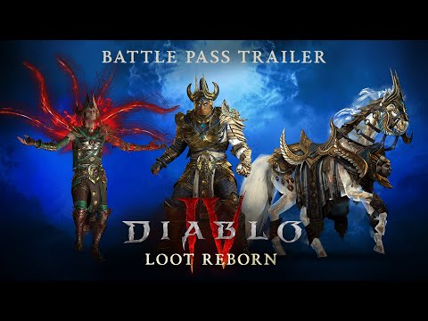 Diablo IV | Loot Reborn | Battle Pass Trailer