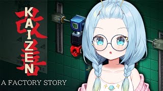 i work for money that i gamble away in 2 days. [Kaizen: A Factory Stor