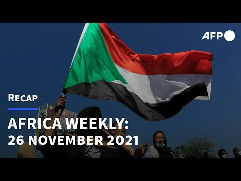 Africa Weekly: Thousands rally in Sudan against reinstated military-civilian government | AFP