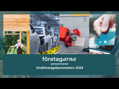 Småföretagsbarometern 2024 - Hur mår Sveriges småföretag?