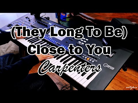 Carpenters (They Long To Be) Close To You - Instrumental cover on Yamaha Genos