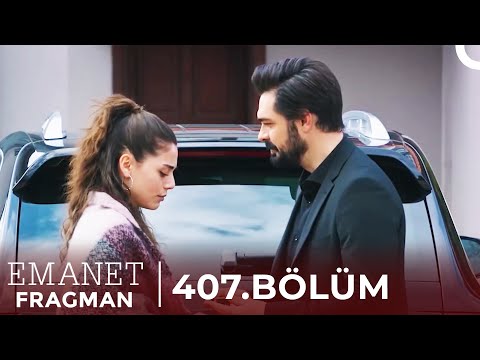 Emanet 407. Bölüm Fragman | 