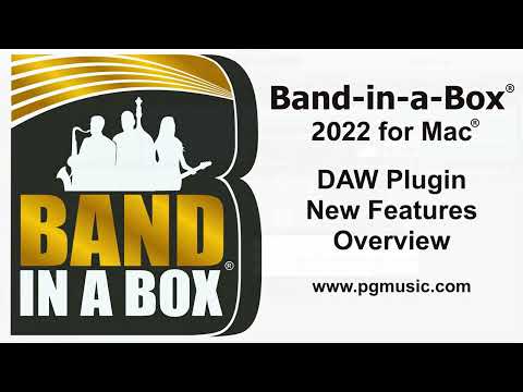 Band-in-a-Box® 2022 for Mac®: DAW Plugin New Features Overview