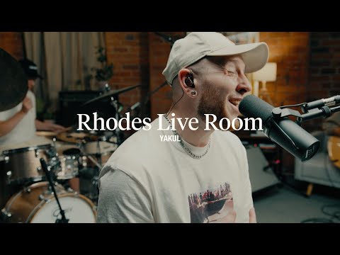 Rhodes Live Room Sessions | Yakul