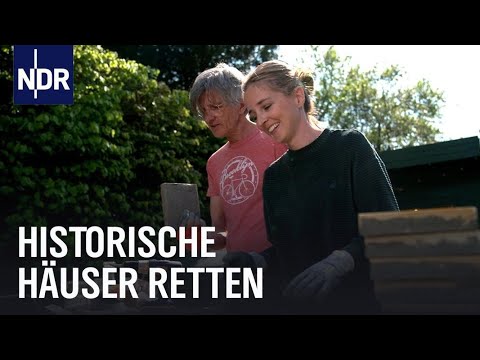 Erhalten statt Neubauen | die nordstory | NDR Doku