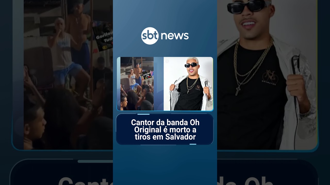 Cantor da banda Oh Original é morto a tiros em Salvador | PrimeiroImpacto