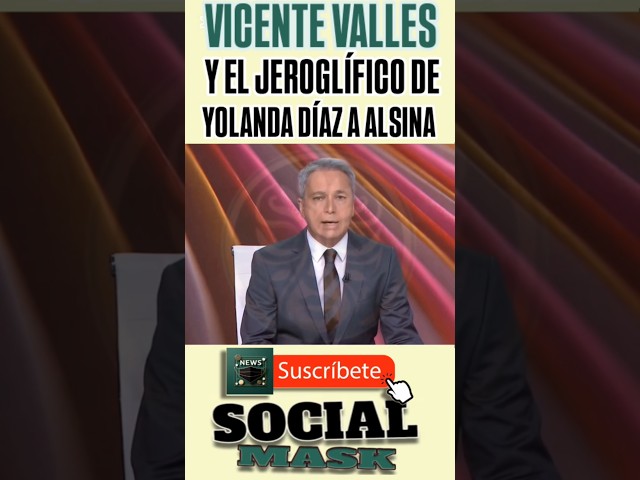VICENTE VALLÉS y el JEROGLÍFICO de YOLANDA DIAZ como RESPUESTA a CARLOS ALSINA 🔣