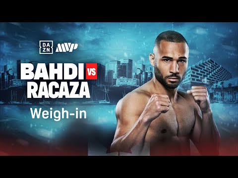 LUCAS BAHDI VS. RYAN JAMES RACAZA WEIGH IN LIVESTREAM