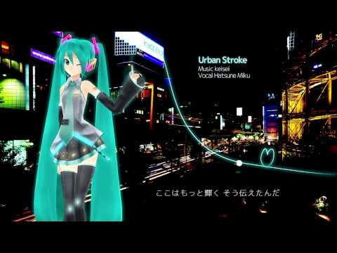 Urban Stroke (feat. Hatsune Miku) - keisei
