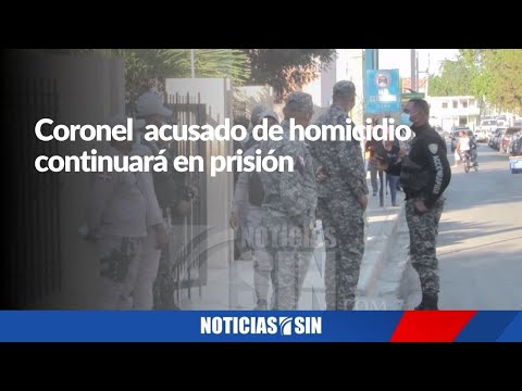 Coronel de la PN acusado de homicidio continuará en prisión