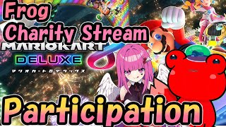 【#participate 】Frog Charity stream! Let`s play Mario Kart8DX【#mariokar