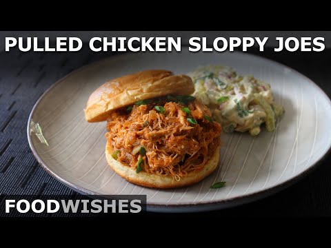 Pulled Chicken Sloppy Joes (Sloppy Chickens) - Food Wishes