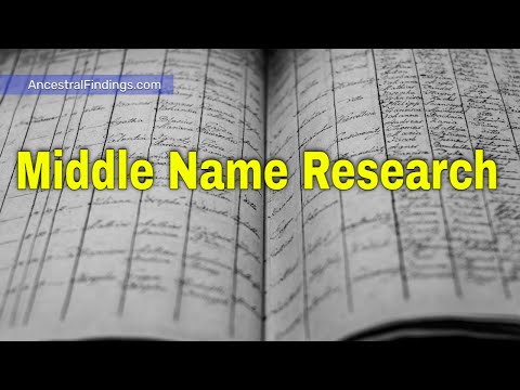 AF-599: Pitfalls You May Encounter in Middle Name Research | Ancestral Findings Podcast
