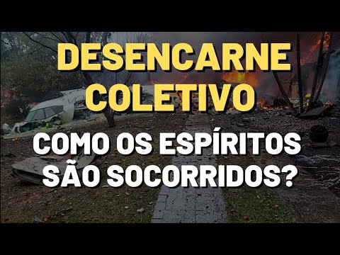 ACIDENTE AÉREO EM VALINHOS DESENCARNES COLETIVOS I Mensagem Espírita