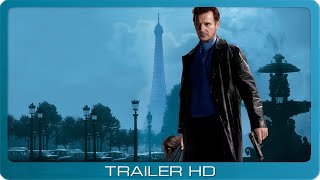 96 Hours ≣ 2008 ≣ Trailer