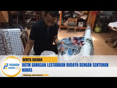 Batik Ganasan Lestarikan Budaya dengan Sentuhan Nanas