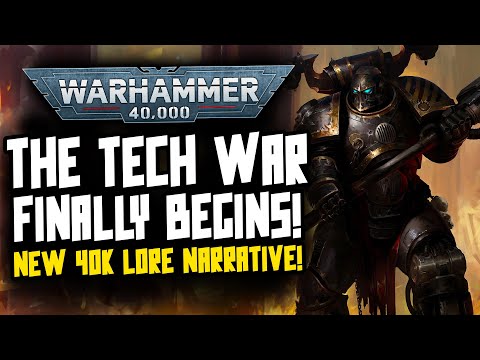 THE TECH WAR BEGINS! New 40K Lore Narrative Incoming!