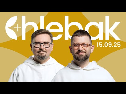 Chlebak ✠ 15.09.2025 – Rafał Wędzicki OP i Dominik Jarczewski OP