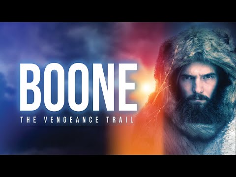Boone: The Vengeance Trail'