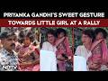 Priyanka Gandhi Invites Girl Child With Rose To Stage At Peravoor Rally In Keralams Kannur