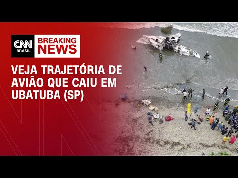 Veja trajetória de avião que caiu em Ubatuba (SP) | LIVE CNN