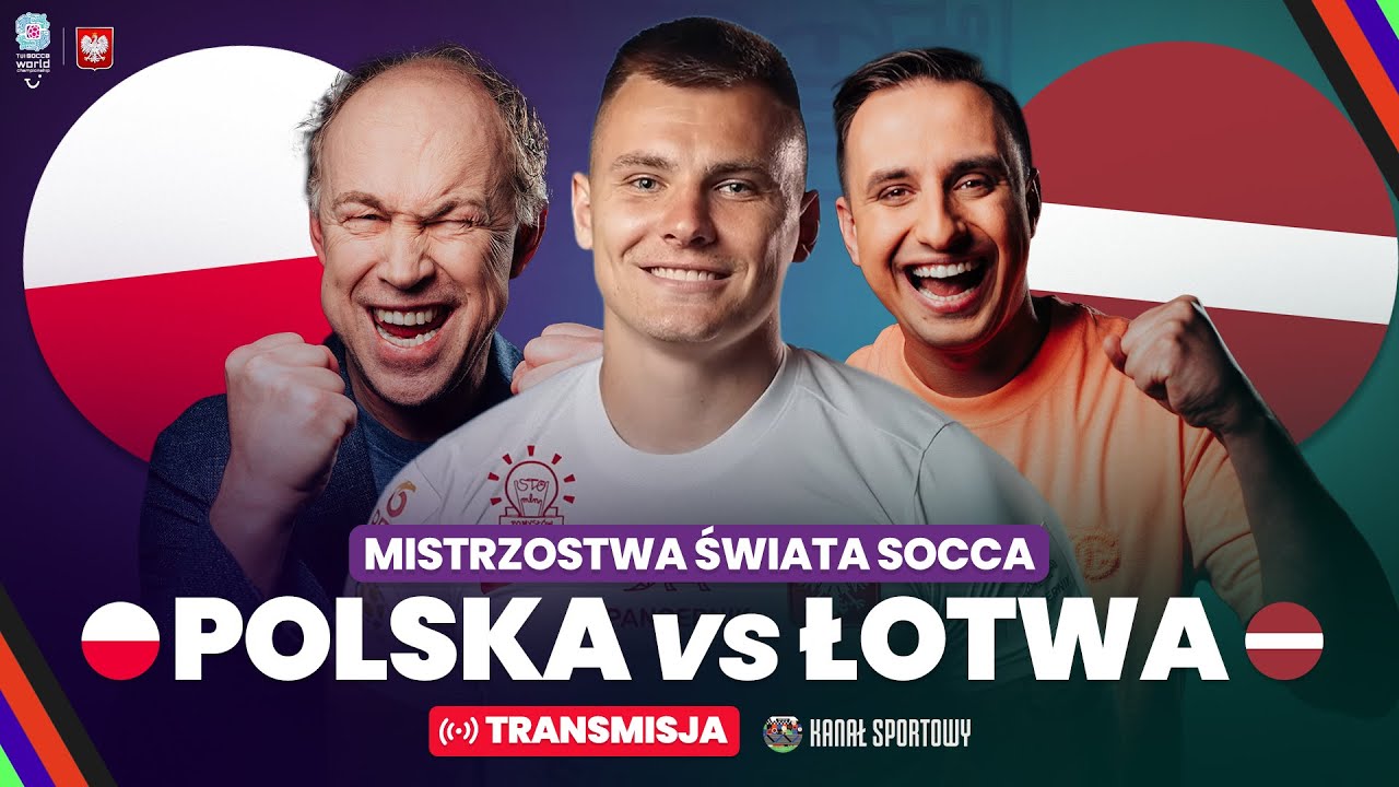 Mś socca 2025: polska zaczyna turniej! transmisja meczu z łotwą i studio: pol, sławiński, hat