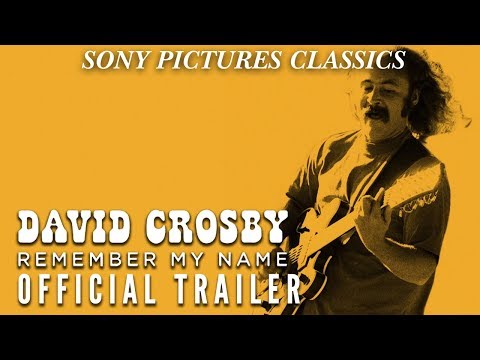 David Crosby: Remember My Name'