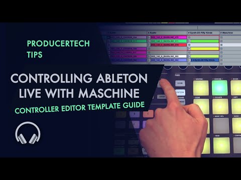 Controlling Ableton Live with Maschine - New Controller Editor Template Guide