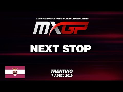 Next Stop - MXGP of Trentino - Pietramurata 2019