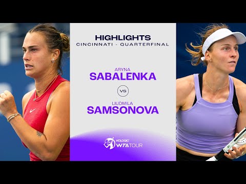 Aryna Sabalenka vs. Liudmila Samsonova | 2024 Cincinnati Quarterfinal | WTA Match Highlights