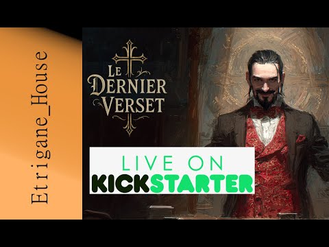 [Spécial] Le Dernier Verset - Lancement du KS maintenant !!!^^''''