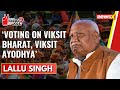 Voting on Viksit Bharat, Viksit Ayodhya | Lallu Singh Exclusive | 2024 General Elections | NewsX