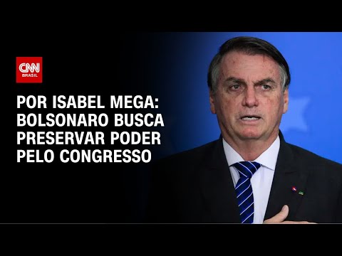​Análise: Bolsonaro busca preservar poder pelo Congresso | LIVE CNN