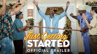Just Getting Started Official Tr