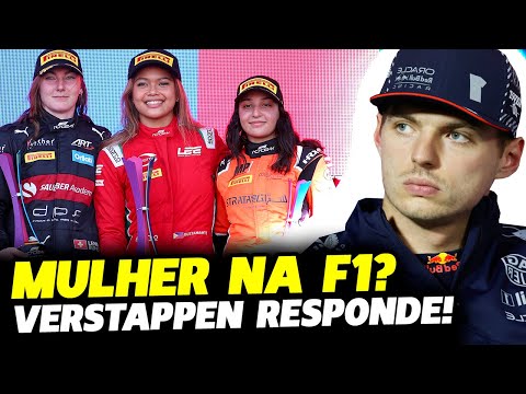 VERSTAPPEN REAGE SOBRE POSSIBILIDADE E CHANCES DE TER UMA MULHER NA F1 | FÓRMULA 1 | GP EM CASA