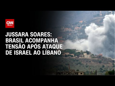 Jussara Soares: Brasil acompanha tensão após ataque de Israel ao Líbano | BASTIDORES CNN