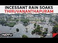 Kerala News | Incessant Rain Soaks Thiruvananthapuram, City Submerged In Water
