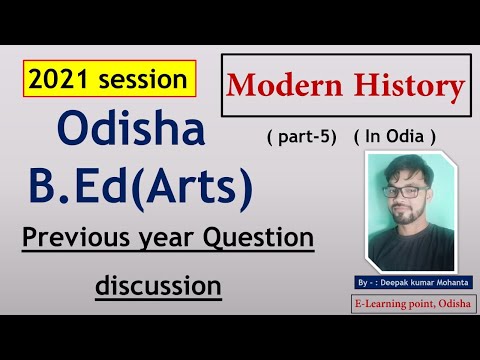 B.Ed. (Arts)/ Modern History/ Previous year Question (part-5)