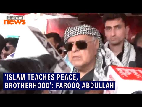Karbala is the one that gave Islam hope: JKNC chief Farooq Abdullah on Muharram