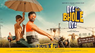 Oye Bhole Oye (2024) Punjabi Movie Trailer Video HD