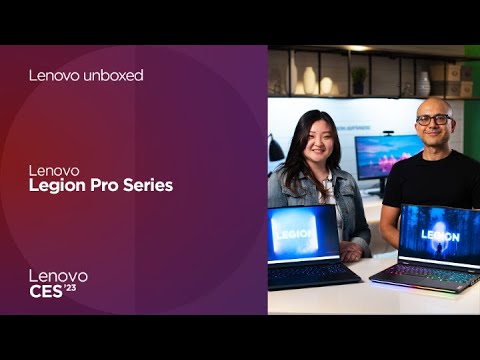 Lenovo Unboxed: Lenovo Legion Pro Series