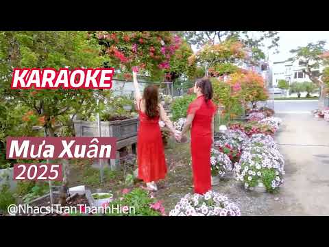 KARAOKE MƯA XUÂN   PHỎNG THƠ TRẦN THỊ LƯƠNG  NHẠC SĨ TRẦN THANH HIỀN @KARAOKENHACSITRANTHANHHIEN