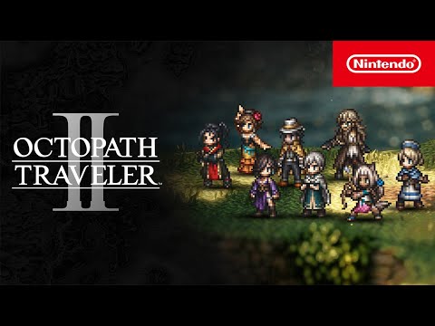 OCTOPATH TRAVELER II - Accolades Trailer - Nintendo Switch