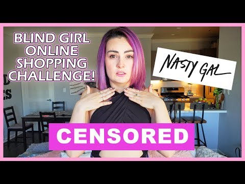 Video: I Tried Online Shopping at NastyGal… (Blind Girl Shopping Challenge)
