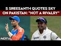 S Sreesanth Quotes Surya Kumar Yadav On Pakistan: Its Not A Rivalry