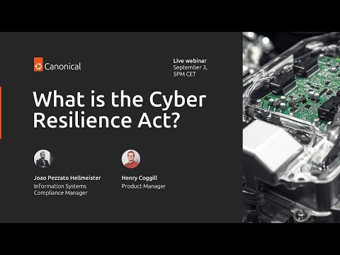 What is the Cyber Resilience Act?