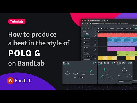 How to make a Polo G style beat using BandLab's free online-based Mix Editor