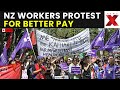 NZ Workers Protest LIVE: Tens of Thousands Strike in New Zealand Demanding Better Pay, Conditions
