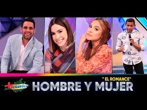 Hombre y Mujer "El romance" MAS ROBERTO