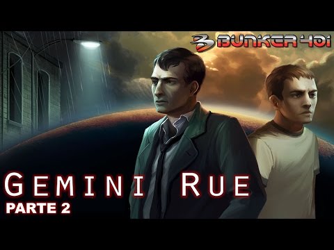 Gemini Rue (2011)(PC) Parte 2 | Gameplay | Indie